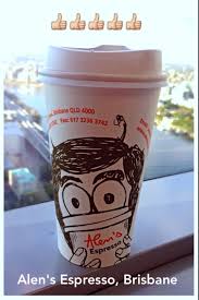 Cup 4 Alen S Espresso 420 George Street Brisbane 4000 These Folks Know How To Make A Good Coffee Piping Hot So It Best Espresso Coffee Blog Coffee Flavor