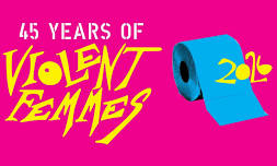 45 Years Of Violent Femmes