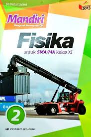 Erlangga tim abdi 12, download buku fisika sma kurikulum kelas x xi xii. Sma Ma Kelas Xi Mandiri Fisika Jilid 2 Kurikulum 2013 N