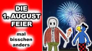 Check spelling or type a new query. Die 1 August Feier Mal Bisschen Anders Youtube