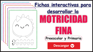 Paginas interactivas para preescolar : Fichas Interactivas Para Mejorar La Motricidad Fina En Ninos De Preescolar Y Primaria Material Para Maestros