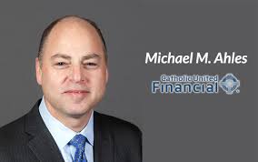 Catholic United Financial names Michael M. Ahles as new president and CEO