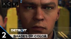 Detroit Become Human Shades Of Color Walkthrough Agoxen