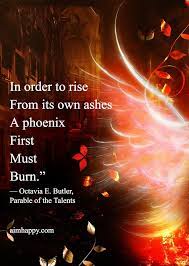 In the ancient greek and egyptian mythologies, it is described as a large bird, much like an eagle, with supernatural. 25 Phoenix Quotes To Inspire How You Rise After Your World Falls Apart Phoenix Quotes Rise Quotes Inspirational Quotes
