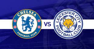 Prediksi Chelsea Vs Leicester City Prediksi Skor Chelsea Vs Leicester City Pur Puran Chelsea Vs Leicester City Bursa Pasara Leicester City Leicester Chelsea