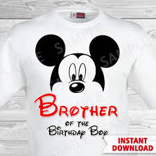 Mickey Mouse Birthday Boy T Shirt Mickey Mouse Brother Of The Birthday Boy Iron On Birthday Boy Shirts Boy Birthday Dad To Be Shirts