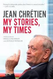 While the united states was turning its attention to iraq, the. My Stories My Times By Jean Chretien