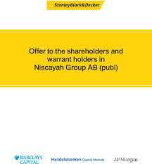 Learn about stanley black & decker , including insurance benefits, retirement benefits, and vacation policy. Offer To The Shareholders And Warrant Holders In Niscayah Group Ab Publ