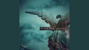 I See the Angels