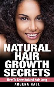 Is there some sort of secret trick to. Natural Hair Growth Secrets How To Grow Natural Hair Long Kindle Edition By Hall Argena Health Fitness Dieting Kindle Ebooks Amazon Com