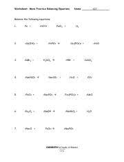 The best source for free balancing equations worksheets. Balancing Equations 25 Pdf Worksheet More Practice Balancing Equations Key Name Balance The Following Equations 1 Fe 2hcl 2 3ca Oh 2 3 Cabr2 4 2nahco3 Course Hero