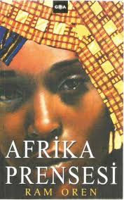 AFRİKA PRENSESİ, RAM OREN
