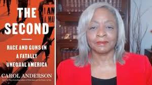 The first sentence of the text accurately quotes the second amendment to the u.s. The Second Carol Anderson On The Racist Roots Of The Constitutional Right To Bear Arms Democracy Now