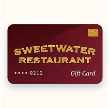 Maybe you would like to learn more about one of these? Gift Cards Sweetwater Restaurant