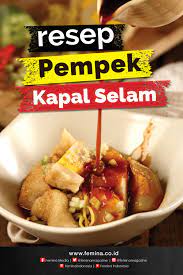 Resep Pempek Kapal Selam Makanan Estetika Resep Masakan Indonesia Resep Makanan