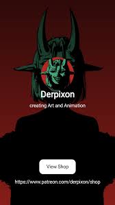 Derpixon | creating Art and Animation | Patreon