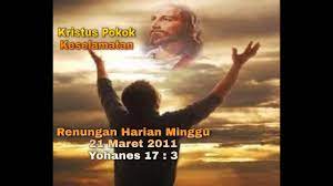 We did not find results for: Renungan Harian Minggu 21 Maret 2021 Ii Yohanes 17 3 Ii Kristus Pokok Keselamatan Youtube
