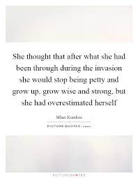 She Thought That After What She Had Been Through During The Picture Quotes