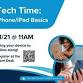 Tech Time: iPhone/iPad Basics event image