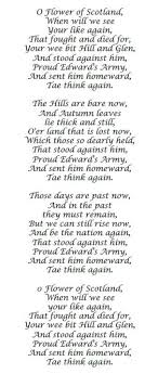 Verse 1 o flower of scotland, when will we see your like again that fought and died for your wee bit hill and glen and stood against him proud edward's army and sent him homeward tae think again verse 2 the hills are bare now, and autumn leaves lie thick and still, o'er land that is lost now, which. 110 Scotland Ideas Scotland Scotland Travel Scotland Forever
