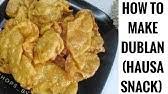 Bo makes a pitiful attempt to act out a scenario and tamsin follows suit unsuccessfully. Alkubus Recipe Hausa Food Youtube