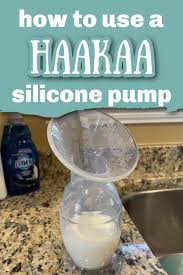 How to use a haakaa breast pump to get more milk! How To Use A Haakaa Silicone Pump Exclusive Pumping