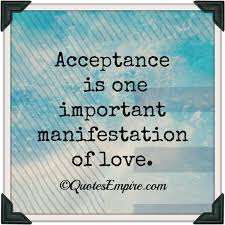 Image result for acceptance quotes