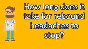 Many headache sufferers get these annoying and painful headaches. How Long Does It Take For Rebound Headaches To Stop Better Health Channel Youtube
