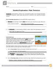 The theory of plate tectonics describes how the plates move, interact, and change the physical landscape. Copy Of Copy Of Pt Gizmo Name Date Student Exploration Plate Tectonics Vocabulary Asthenosphere Collisional Boundary Convergent Boundary Crust Course Hero