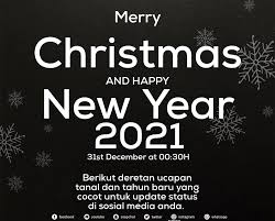 Ucapan selamat natal 2019 dan selamat menyongsong tahun baru 2020. 75 Ucapan Natal 2020 Dan Tahun Baru 2021 Wacananews Co Id