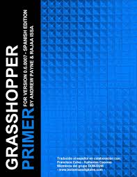 The Grasshopper Primer 2nd Ed By Payne Issa Parametric Design Grasshopper Rhino Parametric Architecture
