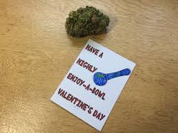 Our unique designs will send a touching message more powerful than cupid's arrow. Valentine Card Design Cannabe Your Valentine Card With Joint Holder