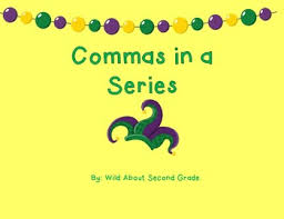 Commas In A Series Activities And Game Mardi Gras Theme