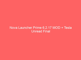 ¿qué es nova launcher 7.0.25 beta? Nova Launcher Prime 7 0 45 Mod Tesla Unread Final Startcrack Espanola