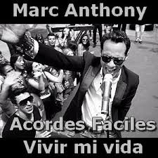 Check spelling or type a new query. Marc Anthony Vivir Mi Vida Facil Acordes D Canciones