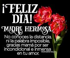En esta aplicación encontrara las mejores imagenes para el dia de la madre dile feliz dia de la madre a las mueres que son madres. Feliz Dia Madre Hermosa Tarjetasdiarias Com