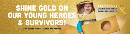 September is childhood cancer awareness month. Shine Gold On Our Young Heroes Survivors Childhood Cancer Awareness Month Ern Paedcan