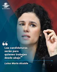 La dirigente nacional de Morena Luisa María Alcalde aseguró que las  candidaturas se definirán mediante encuestas y dijo que "trabajar desde  abajo y con la gente", será el método de selección para