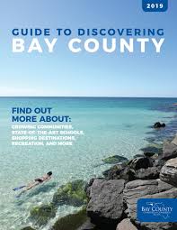2019 Guide To Discovering Bay County By Bay County Chamber