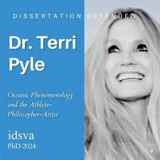 Congratulations Dr. Pyle! The committee agreed that the dissertation  "Oceanic Phenomenology and the Athlete-Philosopher-Artist" makes a valuable  contribution to the fields of art and philosophy. To learn more about the  path to