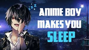 Check spelling or type a new query. Anime Boy Talks You To Sleep Asmr Roleplay Youtube