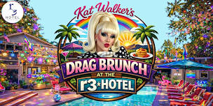 Drag Brunch at the r3: Hosted by Kat Walker