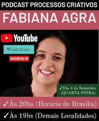 ✅ PODCAST PROCESSOS CRIATIVOS., ., ☑️ FABIANA AGRA., ., 🔴 YouTube:  WindsAvner., ., ➡️ Se Inscreve no Canal, Curte e Compartilha. Nos vemos na  próxima QUARTA-FEIRA. Até lá!!!, ., ., ., ...