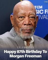 🎉 Happy 88th Birthday to Morgan Freeman! 🎂