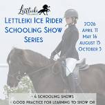 Lettleiki Ice Rider Schooling Show Series - Show 3