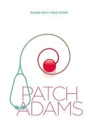 Unfortunately, the medical and scientific community does not appreciate his methods of healing the sick, while the actual patients, medical professors, and hospital nurses all. 25 Patch Adams Ideas Patch Adams Patches Patch Adams Quotes