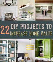 22 Diy Projects To Increase Your Home Value Diy Ready Diy Projects To Increase Home Value Cheap Home Decor Diy Home Improvement