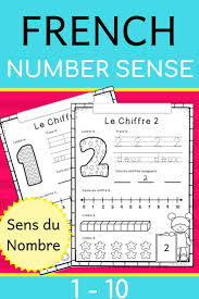 French Number Sense Worksheets 1 To 10 Sens Du Nombre 1 A 10 Fiches De Travail Elementary Resources Homeschool Programs Teacher Resources