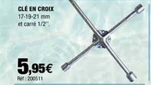 Permet de transmettre des couples de serrage particulièrement élevés. Offre Cle En Croix Chez Autobacs