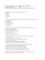 Manajemen produksi adalah seperangkat prinsip umum untuk ekonomi produksi, desain fasilitas, desain pekerjaan, desain jadi untuk memiliki pemanfaatan sumber daya yang lebih baik, departemen produksi harus mencapai. Soal Pkk Kls Xii Paket 2 Pdf